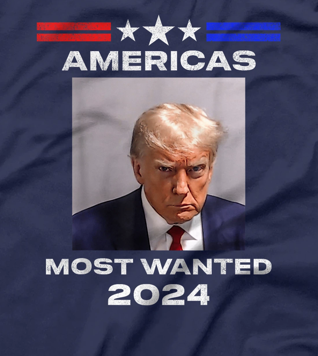 Americas Most Wanted Trump 2024 T-Shirt