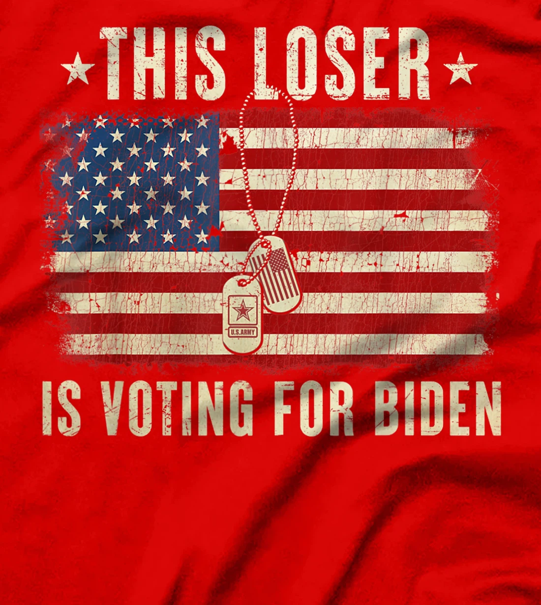 This Loser Is Voting For Biden Anti Trump Military T-Shirt