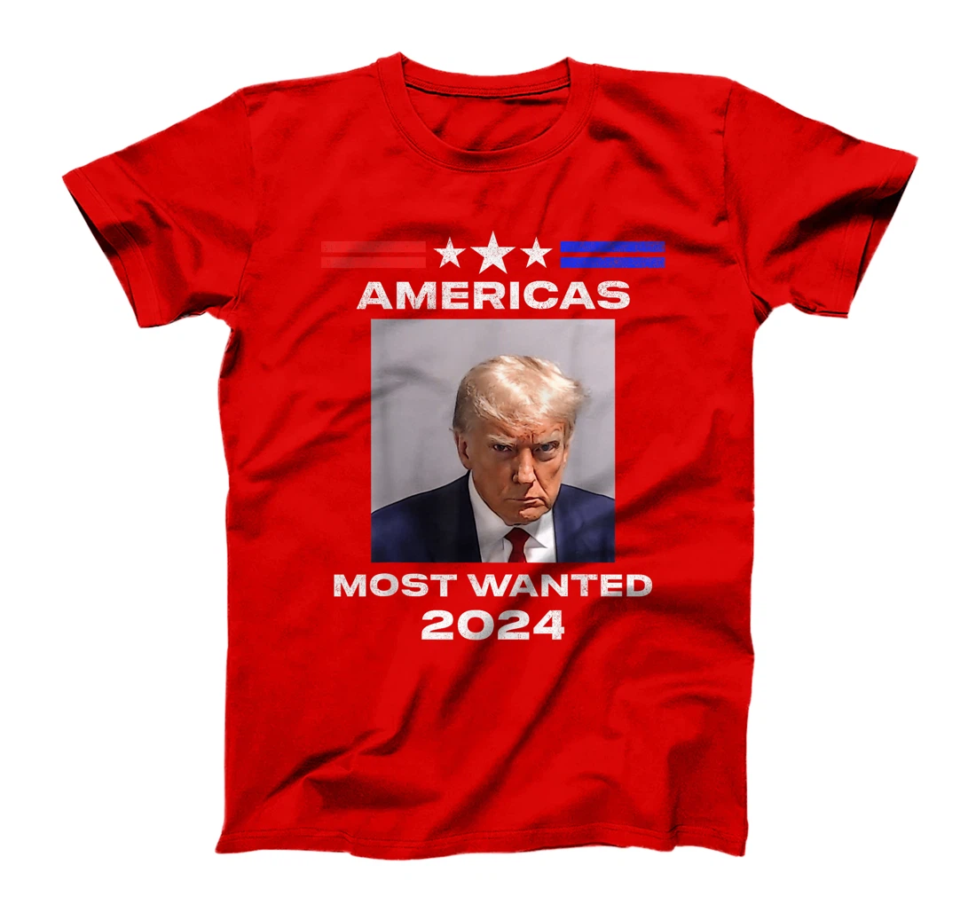 Americas Most Wanted Trump 2024 T-Shirt