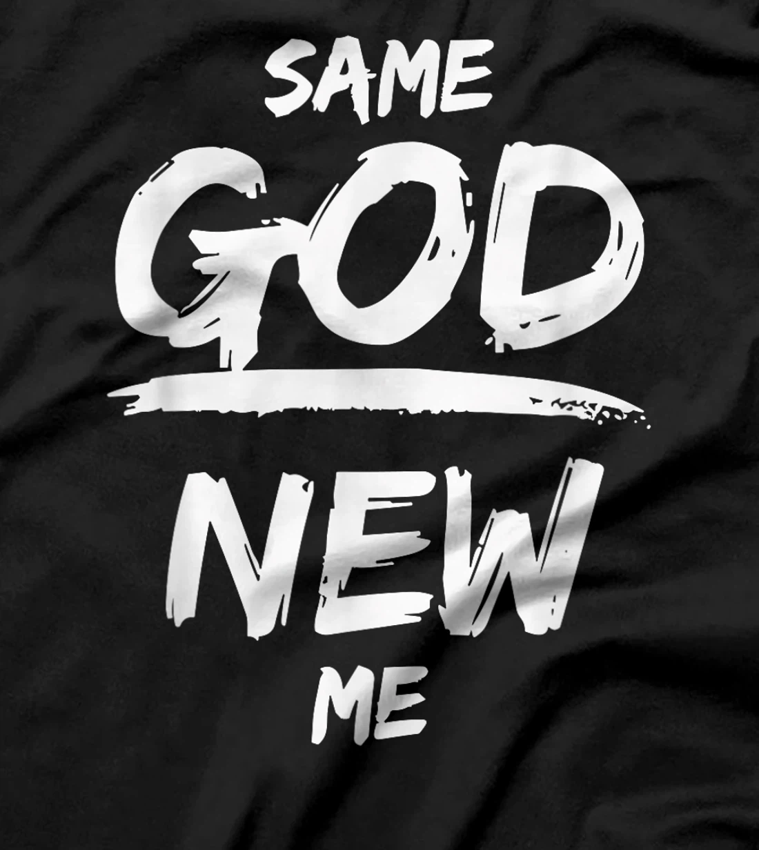 Same God New Me For Men Women Funny Jesus Christian T-Shirt