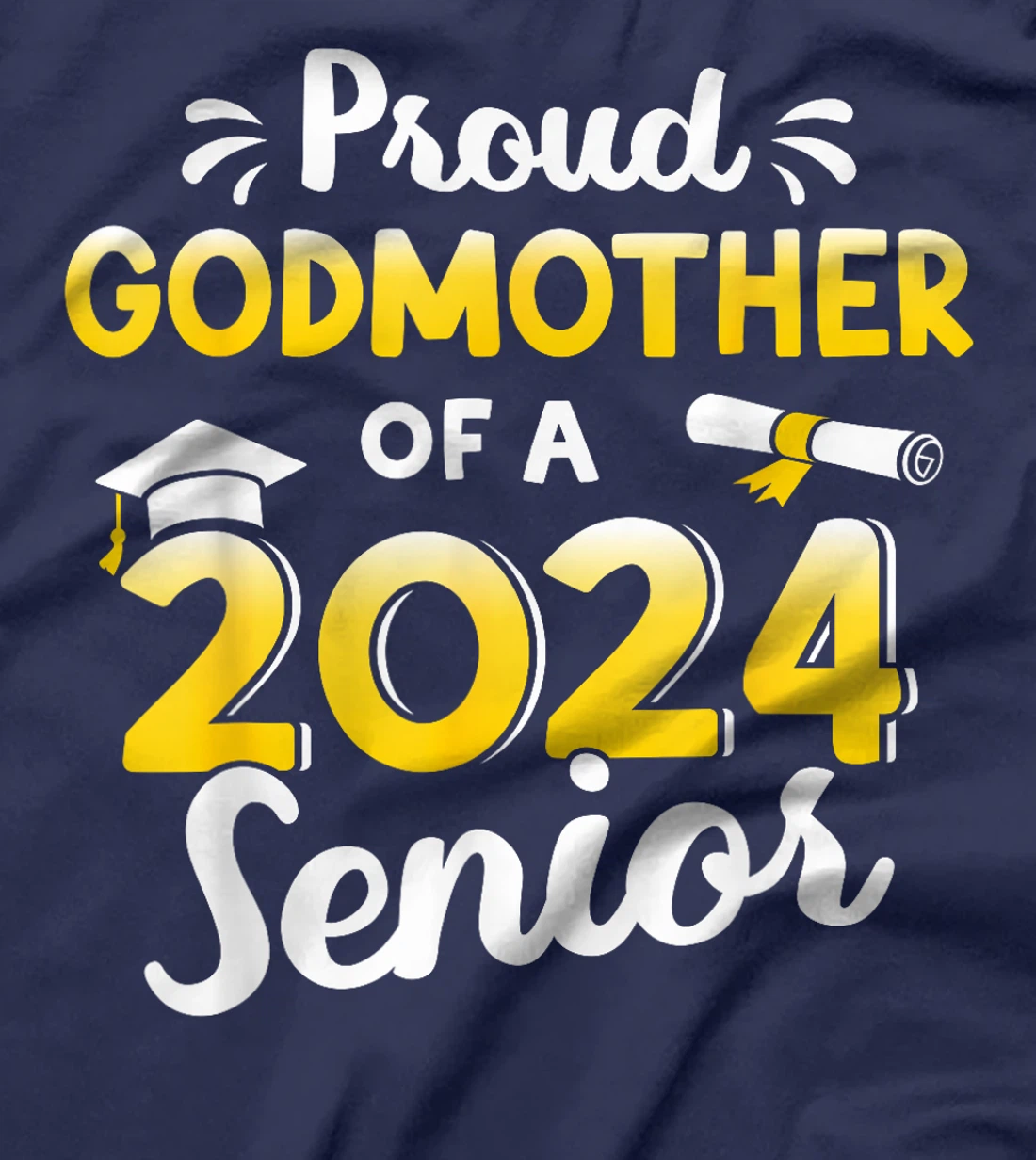 Proud godmother of graduation class of 2024 senior graduate T-Shirt
