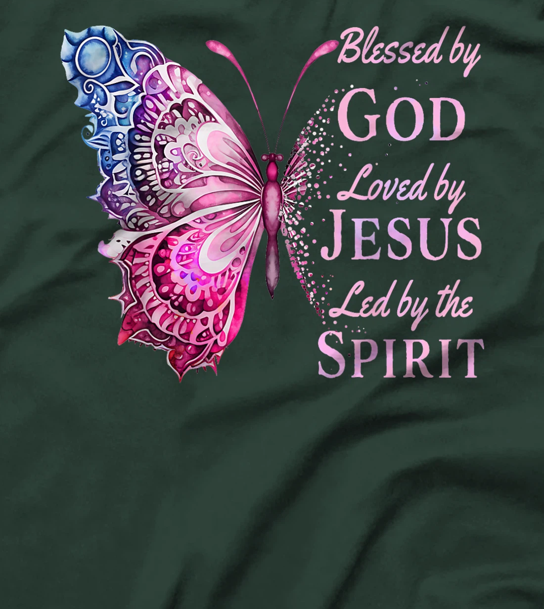 Blessed by God Loved by Jesus Pink Butterfly T-Shirt