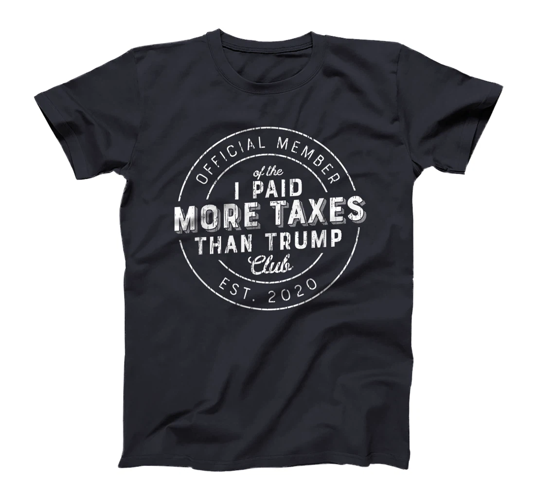 Trump Taxes Shirt Club I Paid More Taxes Than Trump Vintage T-Shirt