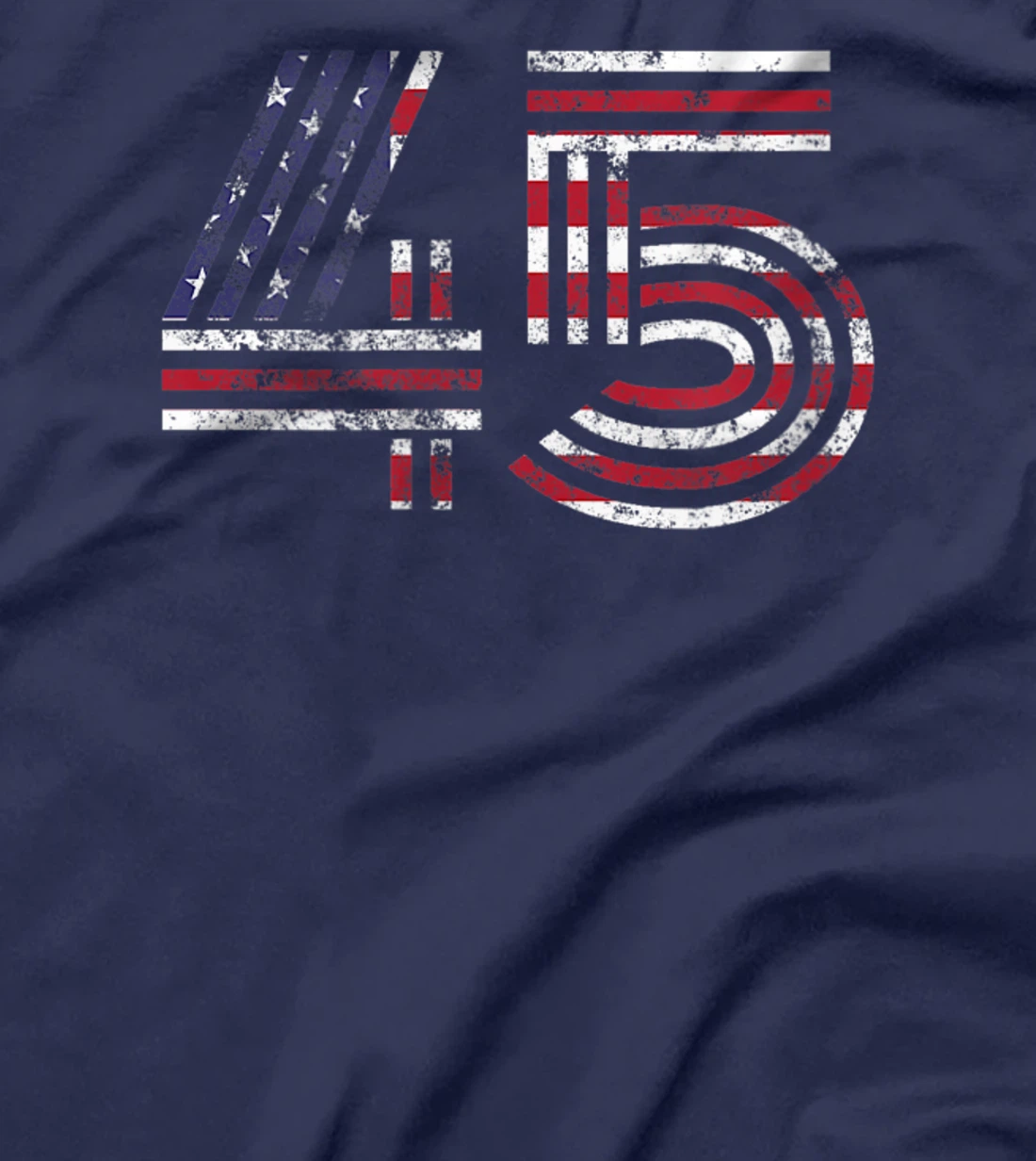 45 American Flag - Support President Trump - Political T-Shirt
