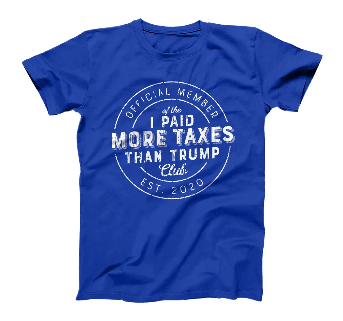 Trump Taxes Shirt Club I Paid More Taxes Than Trump Vintage T-Shirt