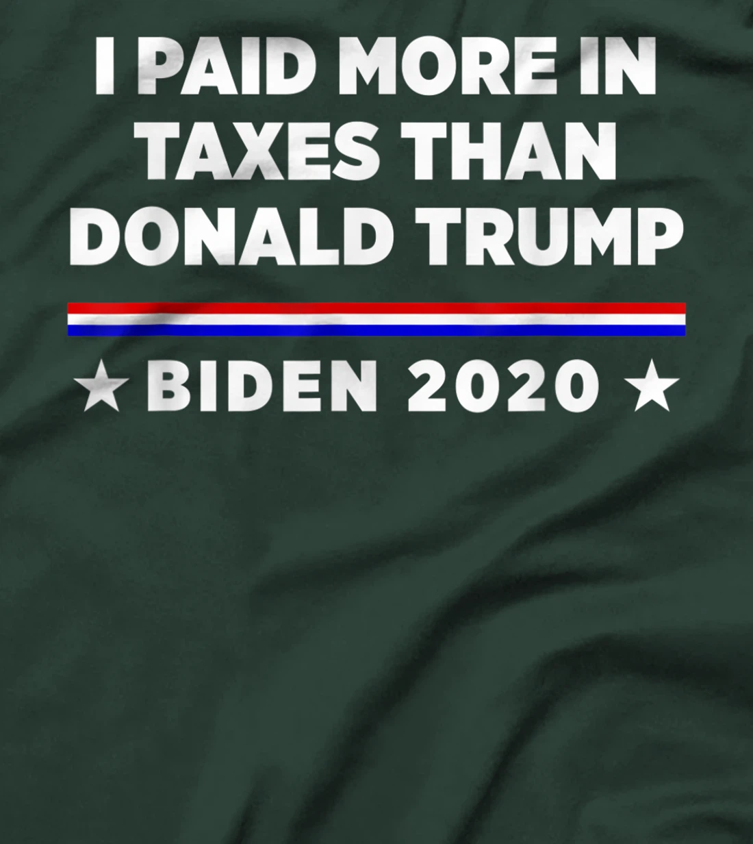 I Paid More in Taxes Than Donald Trump T-Shirt
