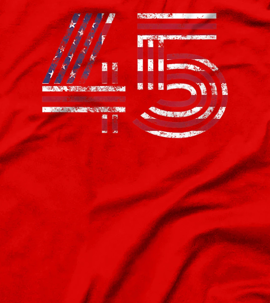 45 American Flag - Support President Trump - Political T-Shirt