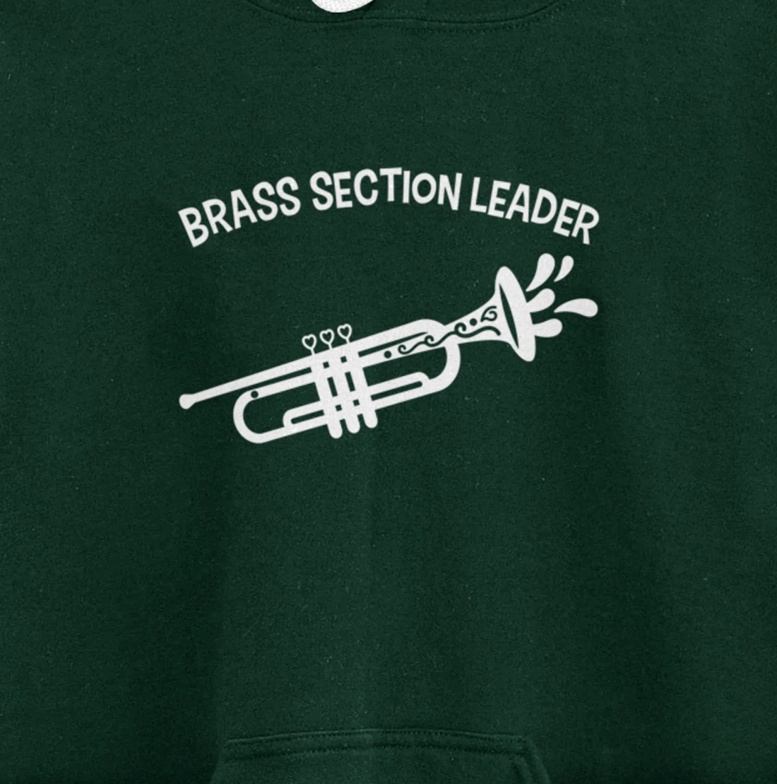 Section Leader Trumpet Music Lead Conductor Pullover Hoodie