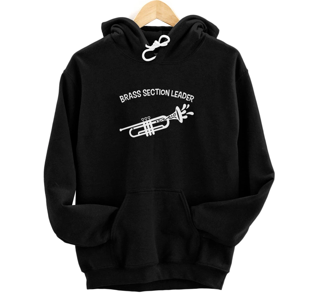 Section Leader Trumpet Music Lead Conductor Pullover Hoodie