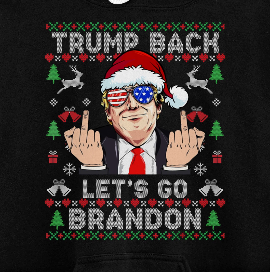 Trump Back 2024 Let's Go Branson Brandon Ugly Sweater Pullover Hoodie
