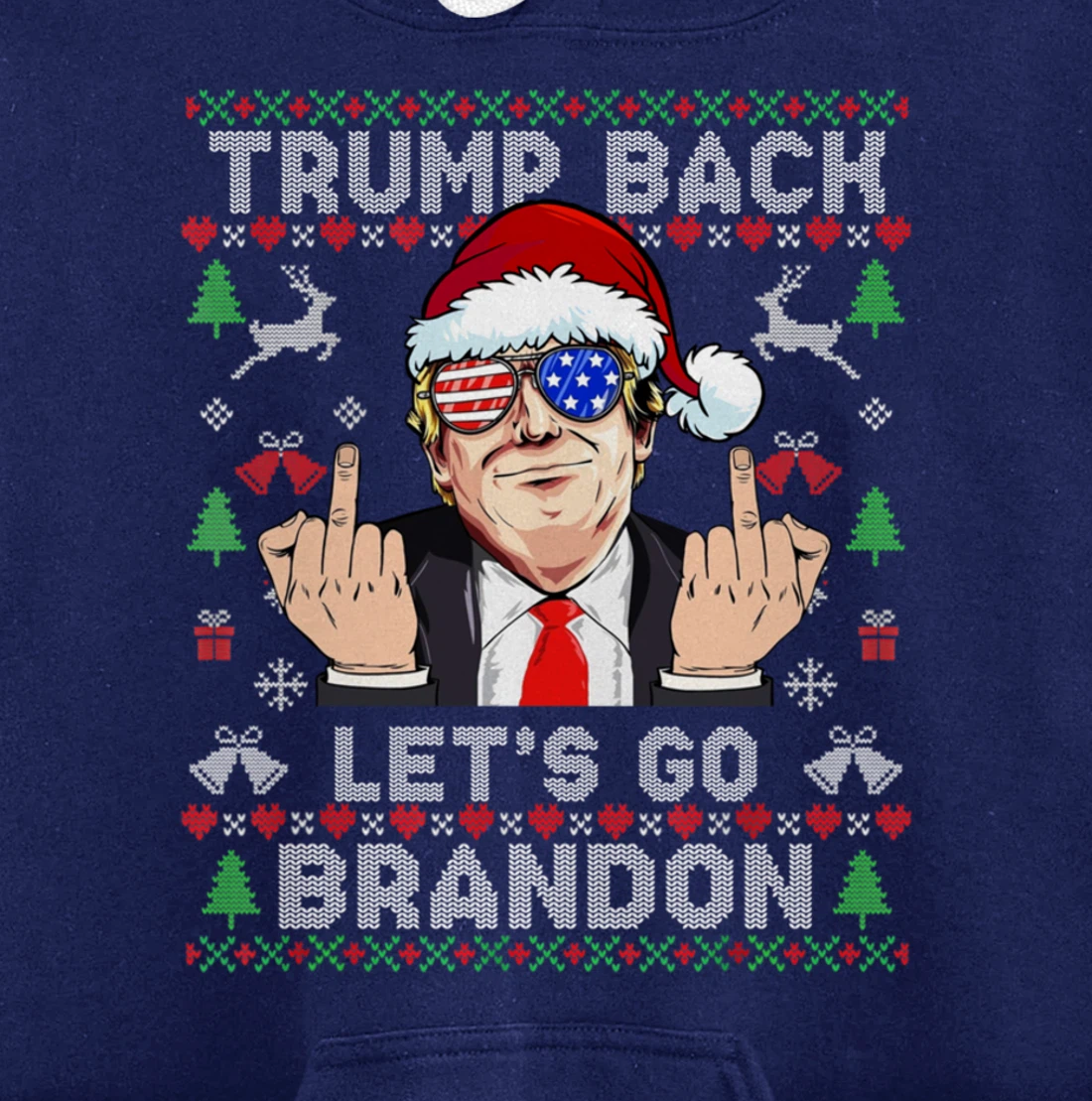 Trump Back 2024 Let's Go Branson Brandon Ugly Sweater Pullover Hoodie
