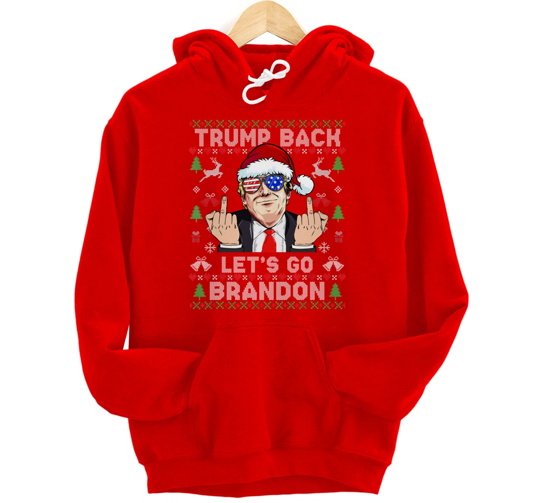 Trump Back 2024 Let's Go Branson Brandon Ugly Sweater Pullover Hoodie