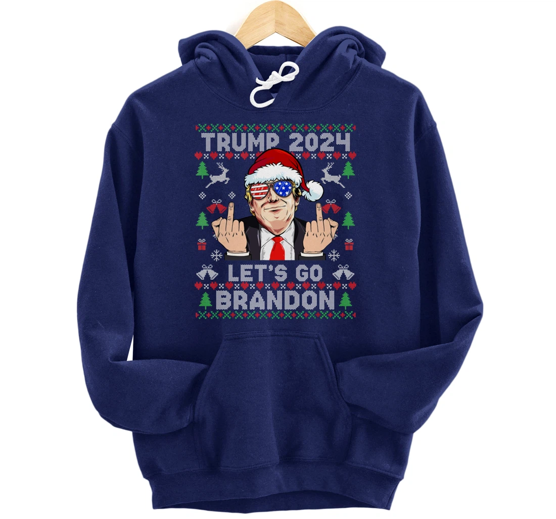 Trump Back 2024 Let's Go Branson Brandon Ugly Sweater Pullover Hoodie