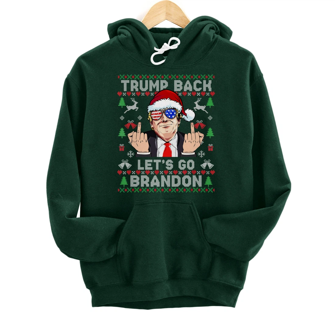 Trump Back 2024 Let's Go Branson Brandon Ugly Sweater Pullover Hoodie