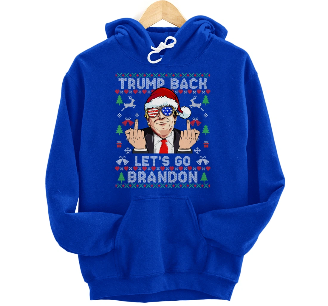 Trump Back 2024 Let's Go Branson Brandon Ugly Sweater Pullover Hoodie