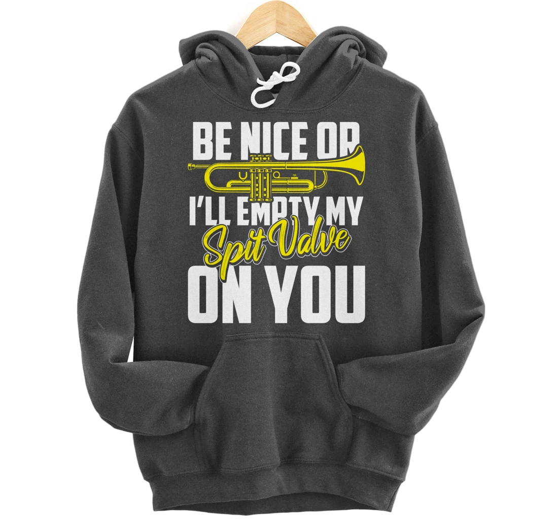 Spit Valve Joke Funny Trumpet Player Pullover Hoodie