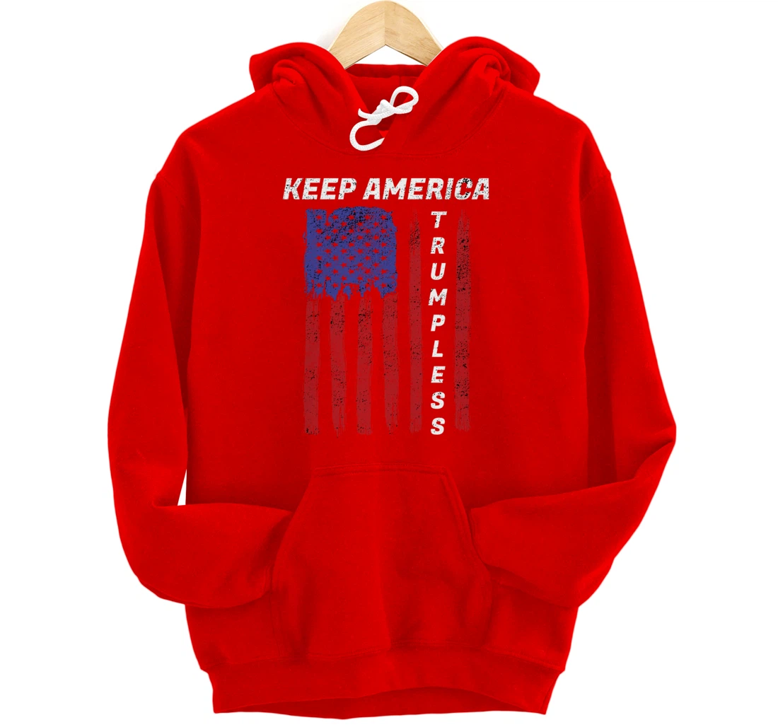 Keep America Trumpless - Funny Anti Trump Mens & Womens Pullover Hoodie