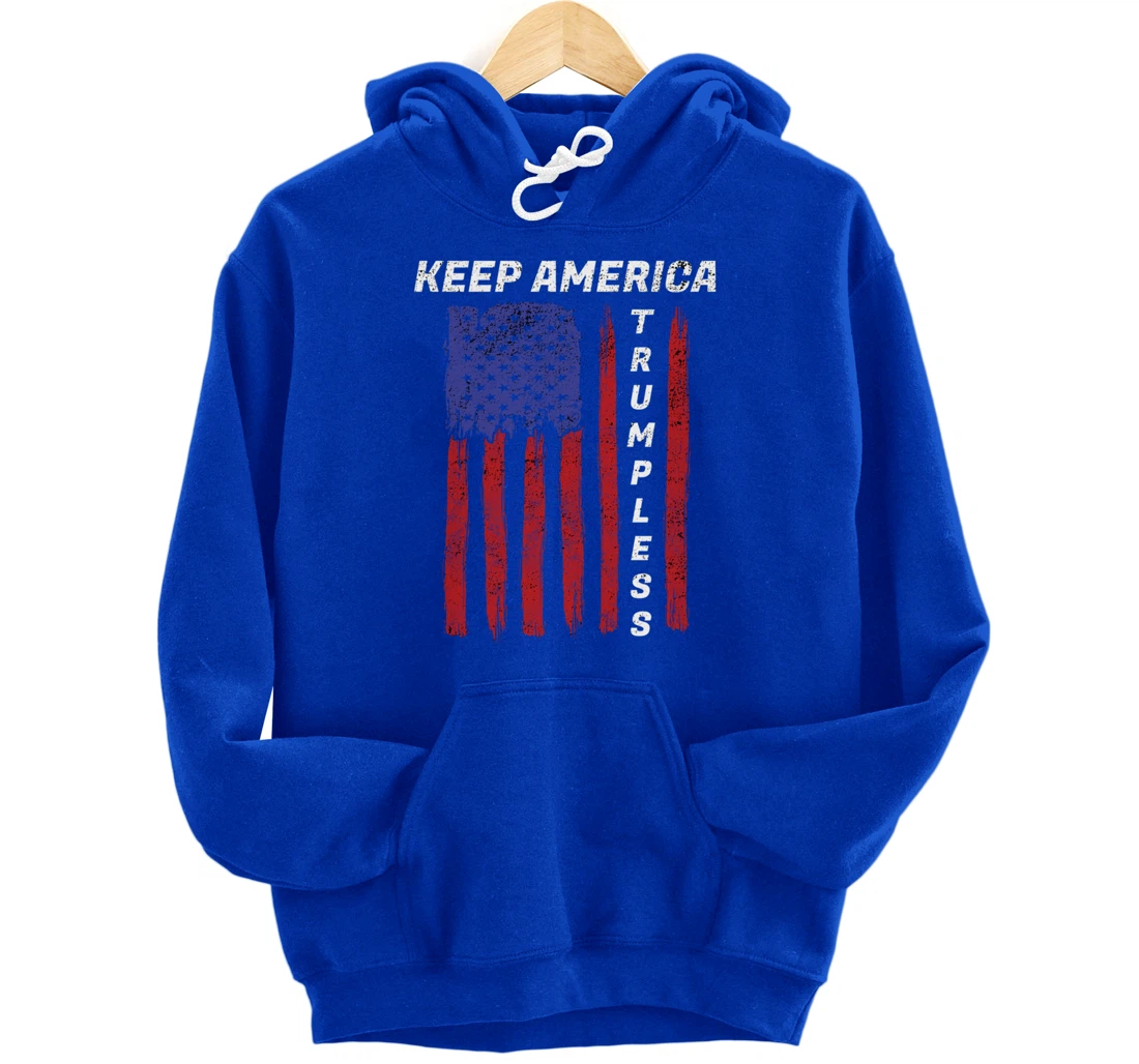 Keep America Trumpless - Funny Anti Trump Mens & Womens Pullover Hoodie