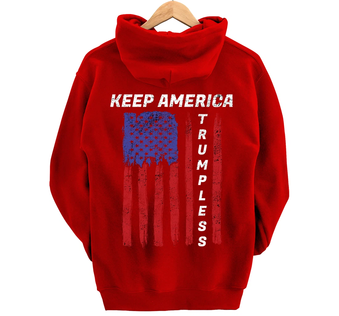 Keep America Trumpless - Funny Anti Trump Mens & Womens Pullover Hoodie