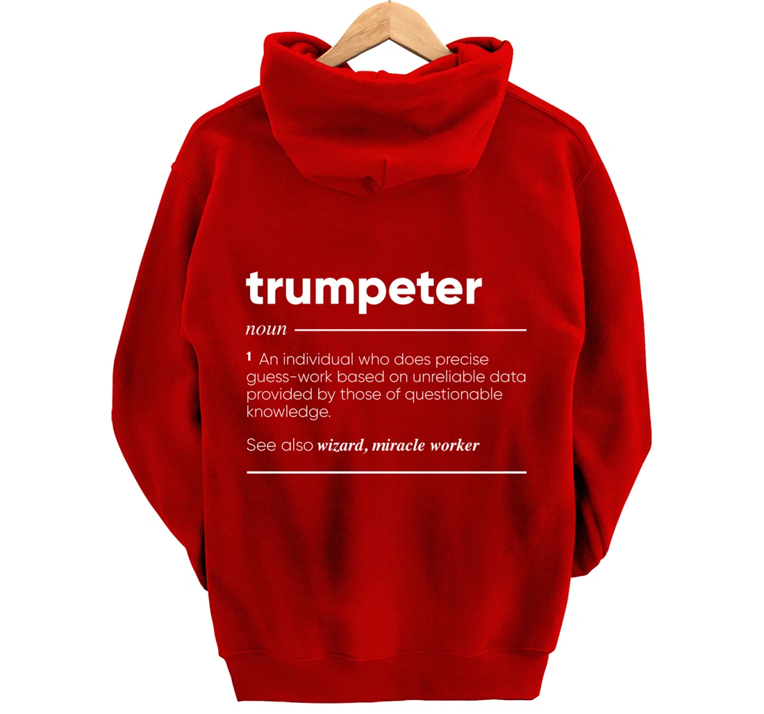 Trumpeter Definition Funny Noun Pullover Hoodie