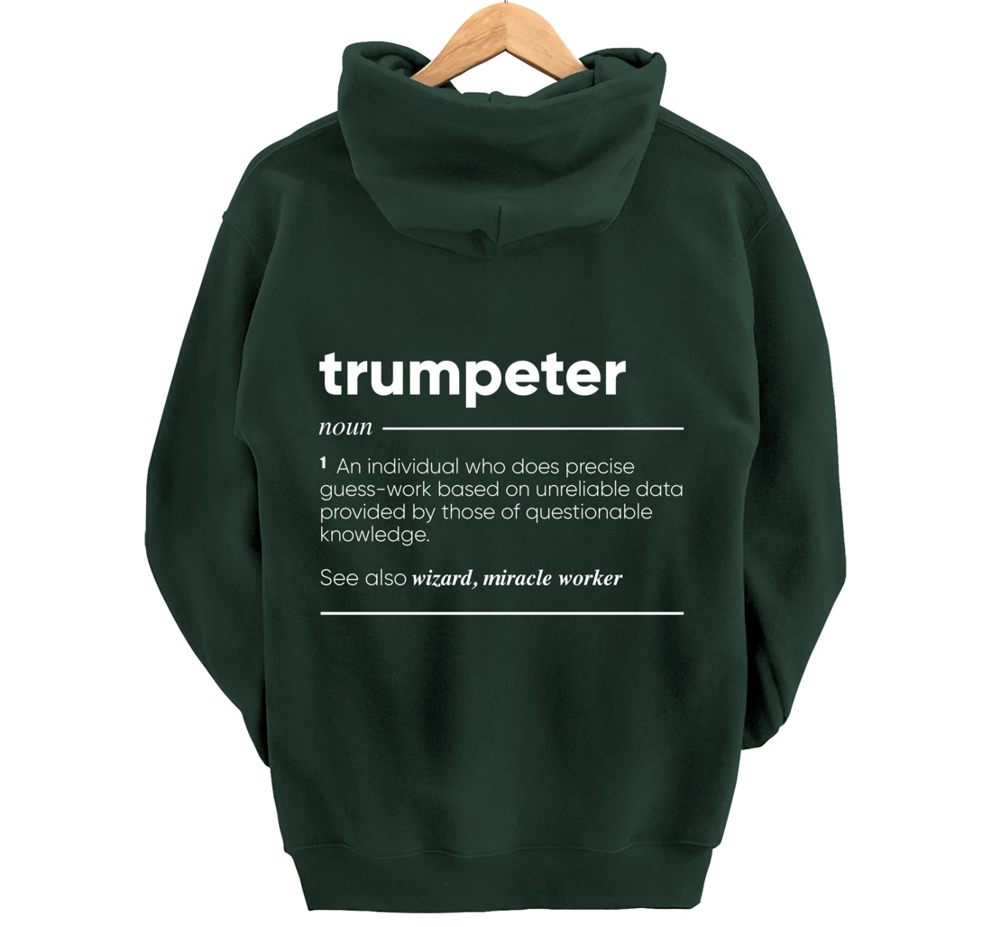 Trumpeter Definition Funny Noun Pullover Hoodie