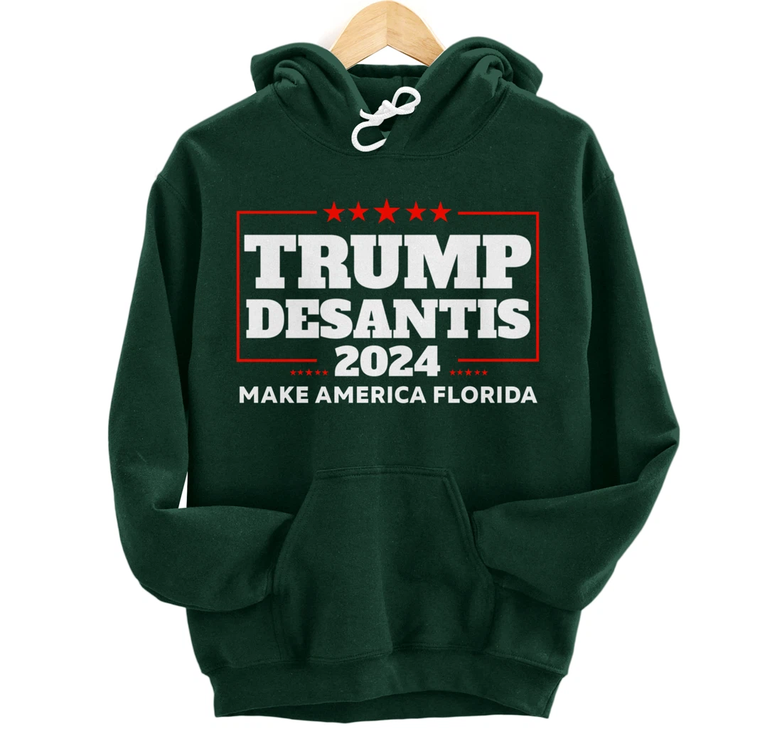 Trump DeSantis 2024 Make America Florida Republican Election Pullover Hoodie
