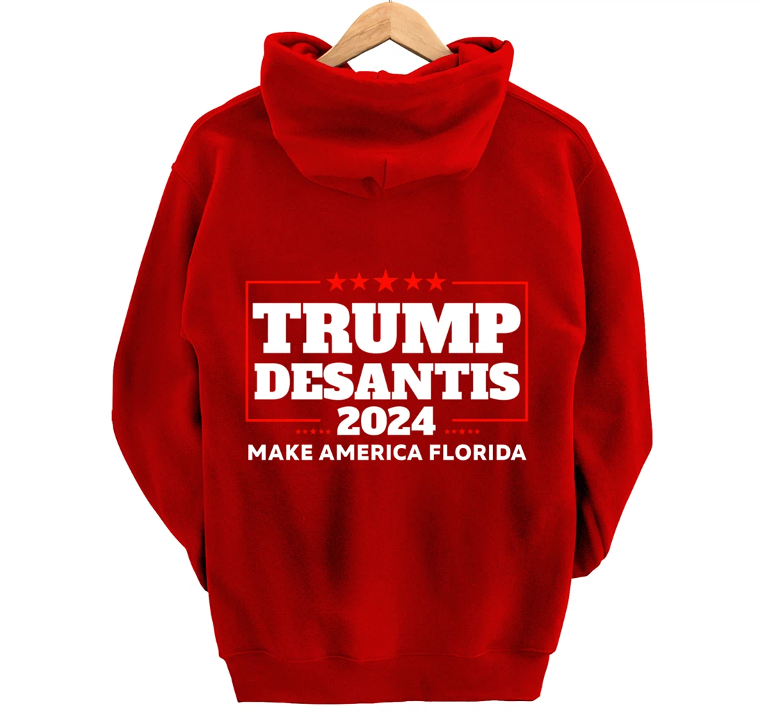 Trump DeSantis 2024 Make America Florida Republican Election Pullover Hoodie