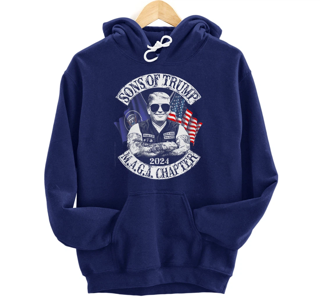 Sons of Trump Maga Chapter 2024 Pullover Hoodie