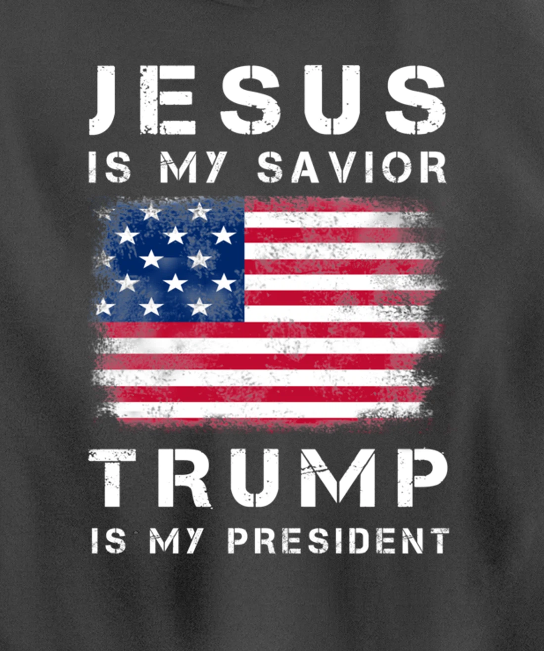 Jesus is my Savior Trump is my President Pullover Hoodie
