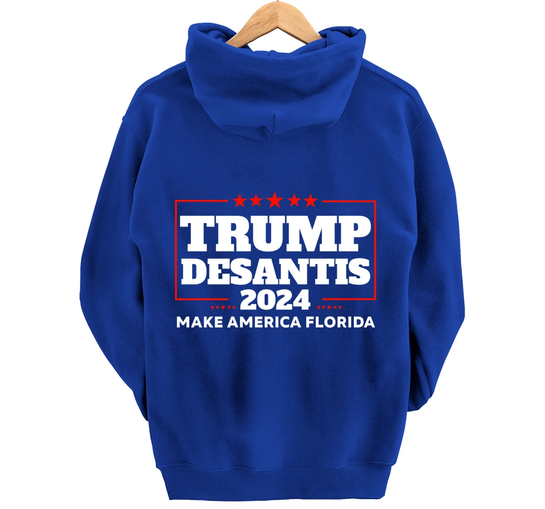 Trump DeSantis 2024 Make America Florida Republican Election Pullover Hoodie