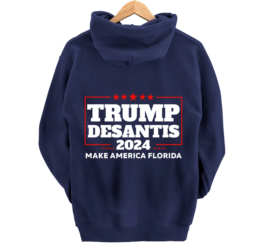 Trump DeSantis 2024 Make America Florida Republican Election Pullover Hoodie