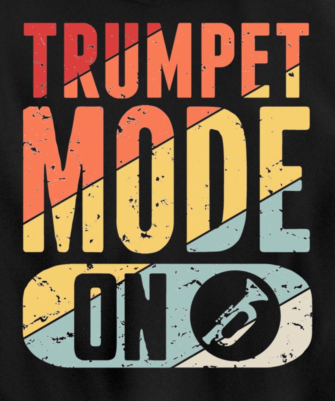 Trumpet Mode Marching Band On Vintage Distressed Pullover Hoodie