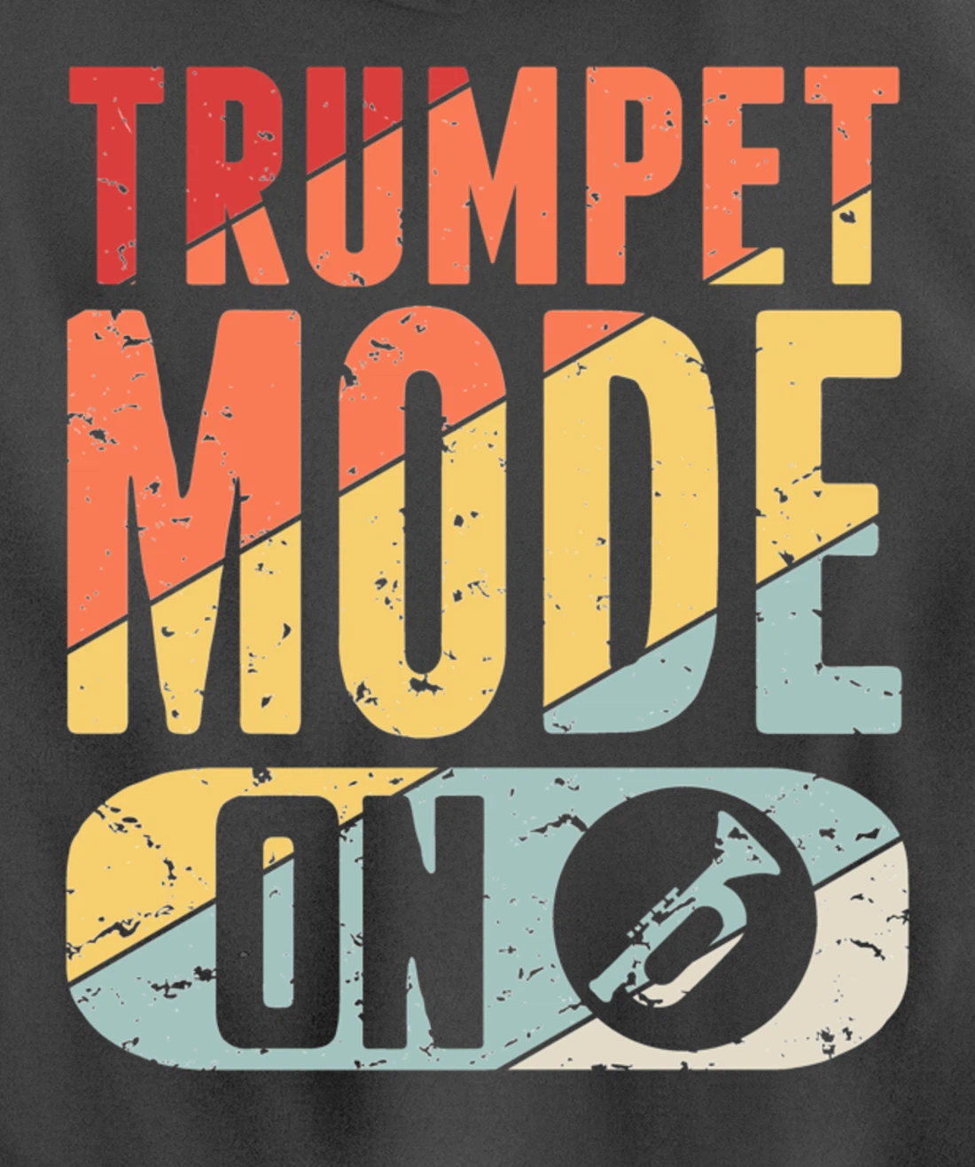 Trumpet Mode Marching Band On Vintage Distressed Pullover Hoodie