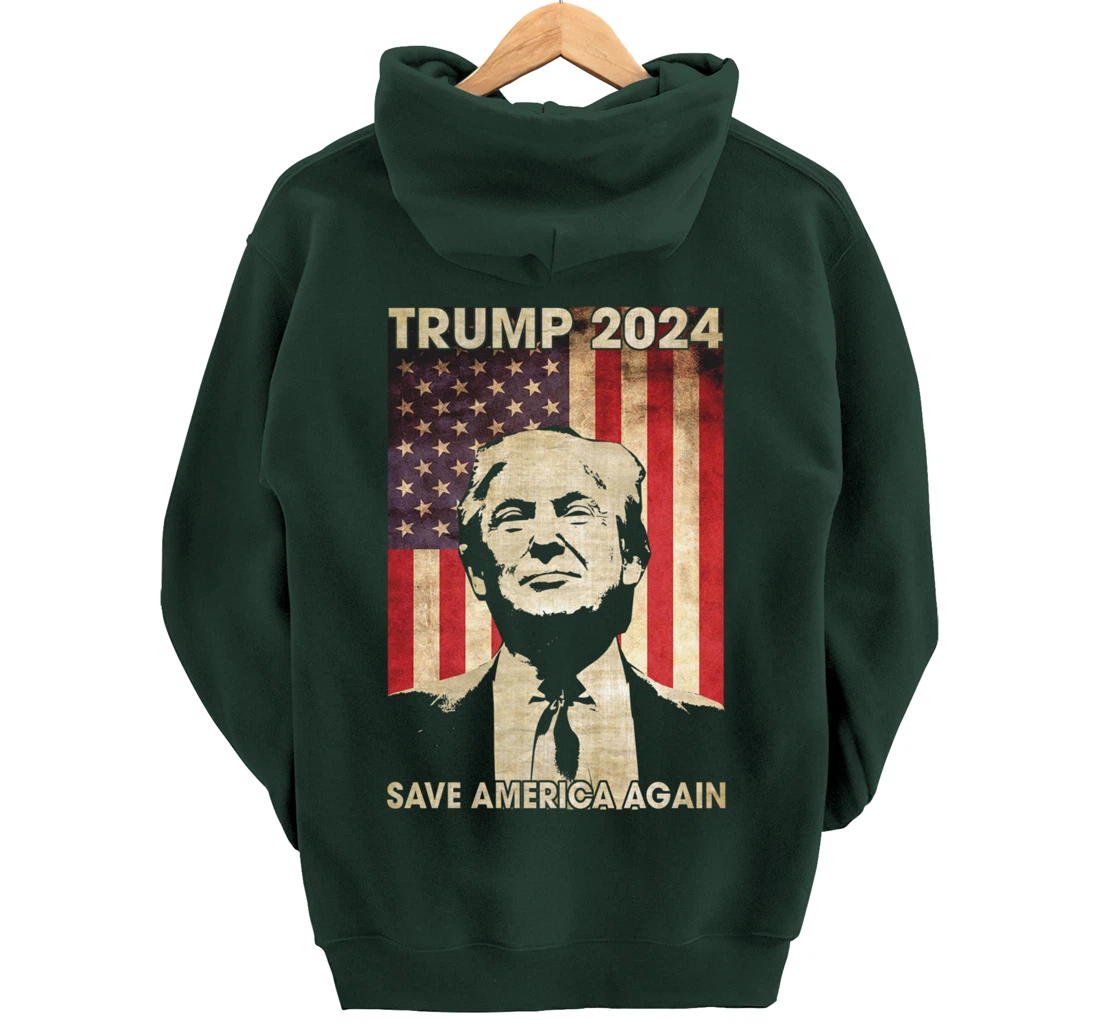 Trump 2024 Save America Again American Flag Election Gifts Pullover Hoodie