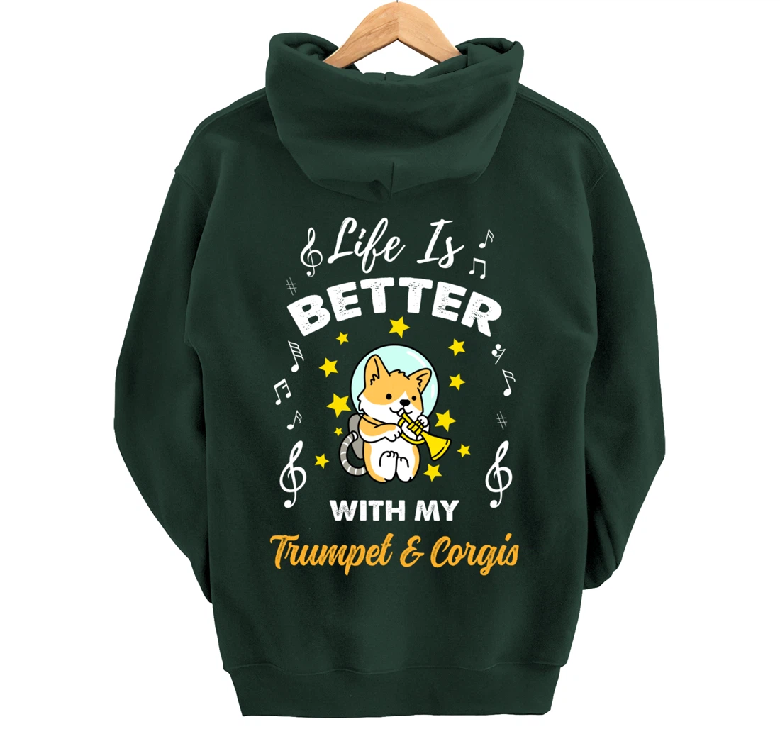 Life Is Better With My Trumpet And Corgis Trumpet Player Pullover Hoodie