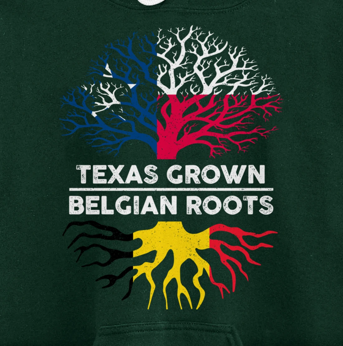Texas Grown with Belgian Roots Tree USA Belgium Flag Pullover Hoodie