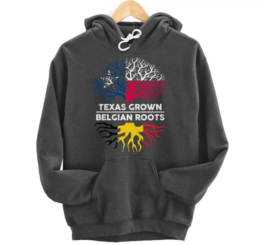 Texas Grown with Belgian Roots Tree USA Belgium Flag Pullover Hoodie