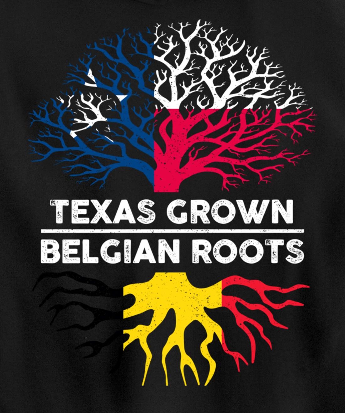 Texas Grown with Belgian Roots Tree USA Belgium Flag Pullover Hoodie