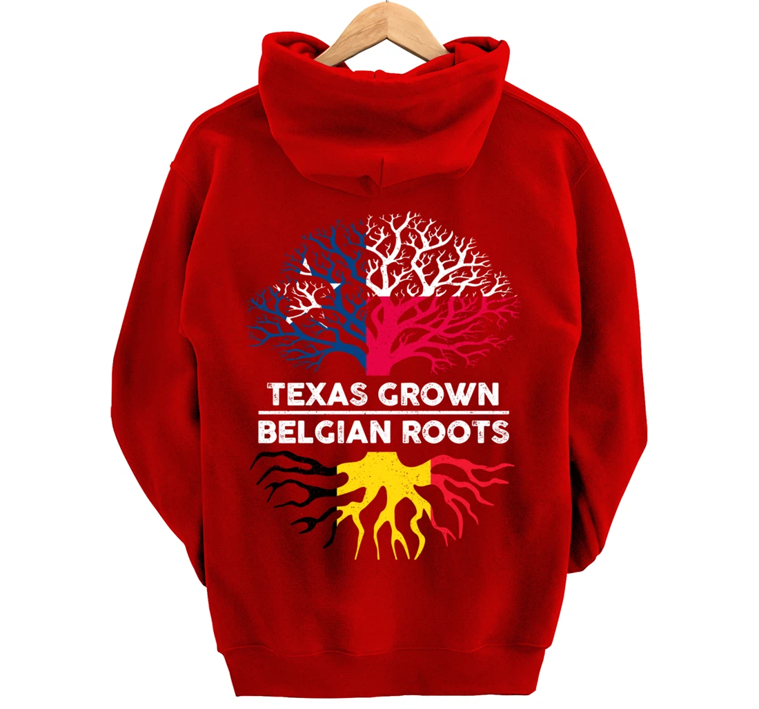 Texas Grown with Belgian Roots Tree USA Belgium Flag Pullover Hoodie