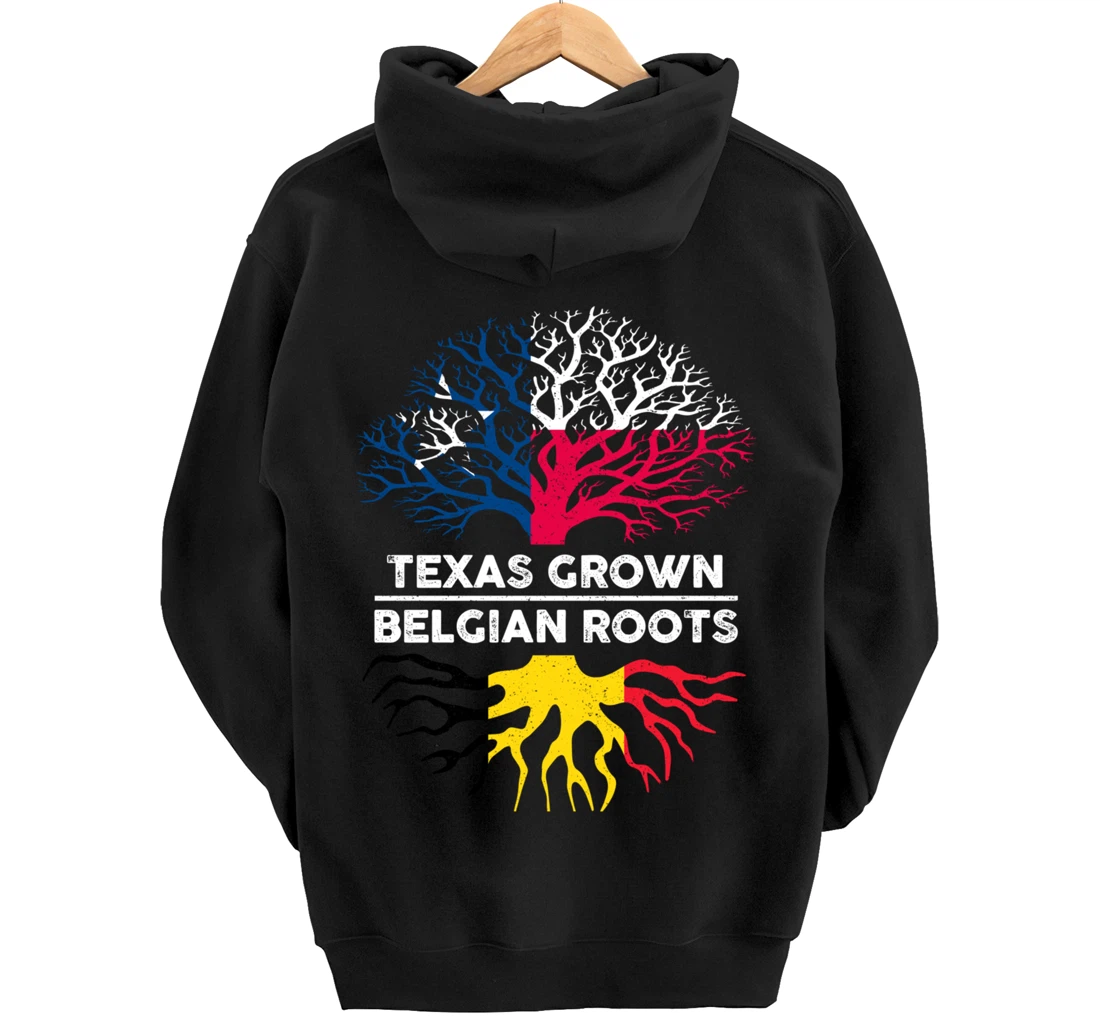 Texas Grown with Belgian Roots Tree USA Belgium Flag Pullover Hoodie