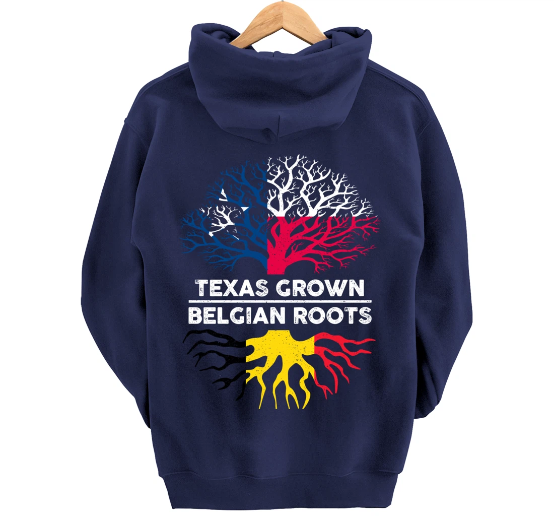 Texas Grown with Belgian Roots Tree USA Belgium Flag Pullover Hoodie