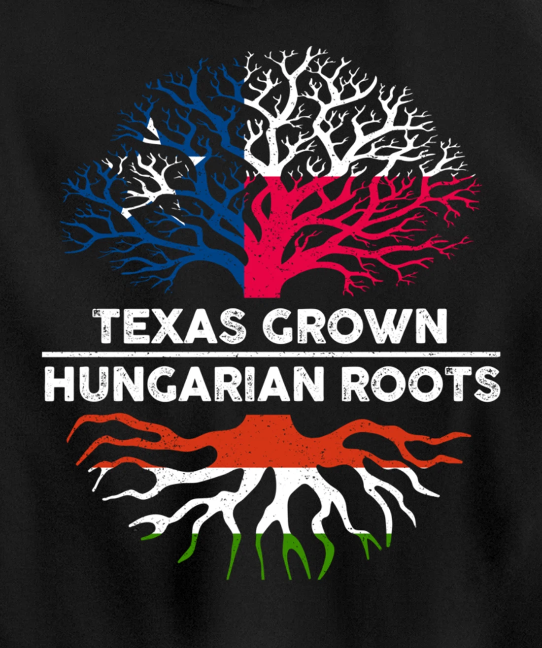 Texas Grown with Hungarian Roots Tree USA Hungary Flag Pullover Hoodie