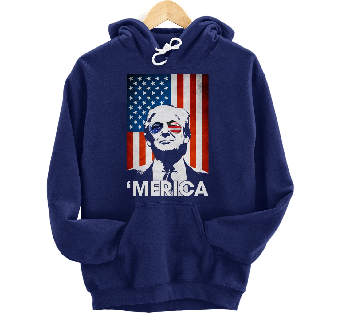 Trump Merica American Flag 4th Of July Murica Patriotic Pullover Hoodie