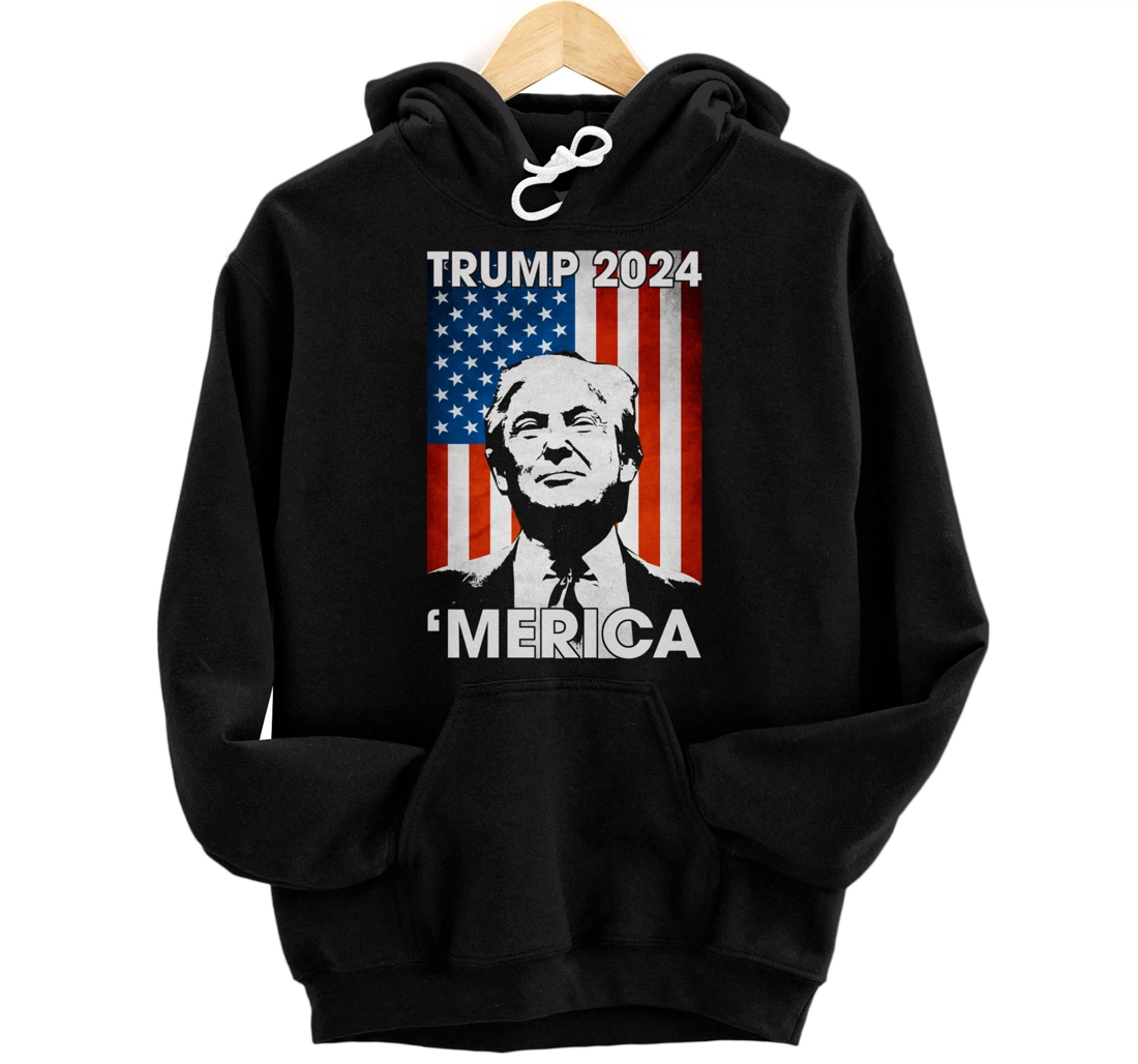 Trump 2024 Merica American Flag 4th Of July Murica Patriotic Pullover Hoodie