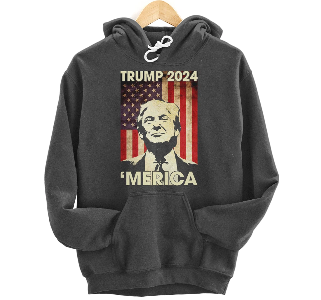 Trump 2024 Merica American Flag Murica 4th Of July Gifts Pullover Hoodie