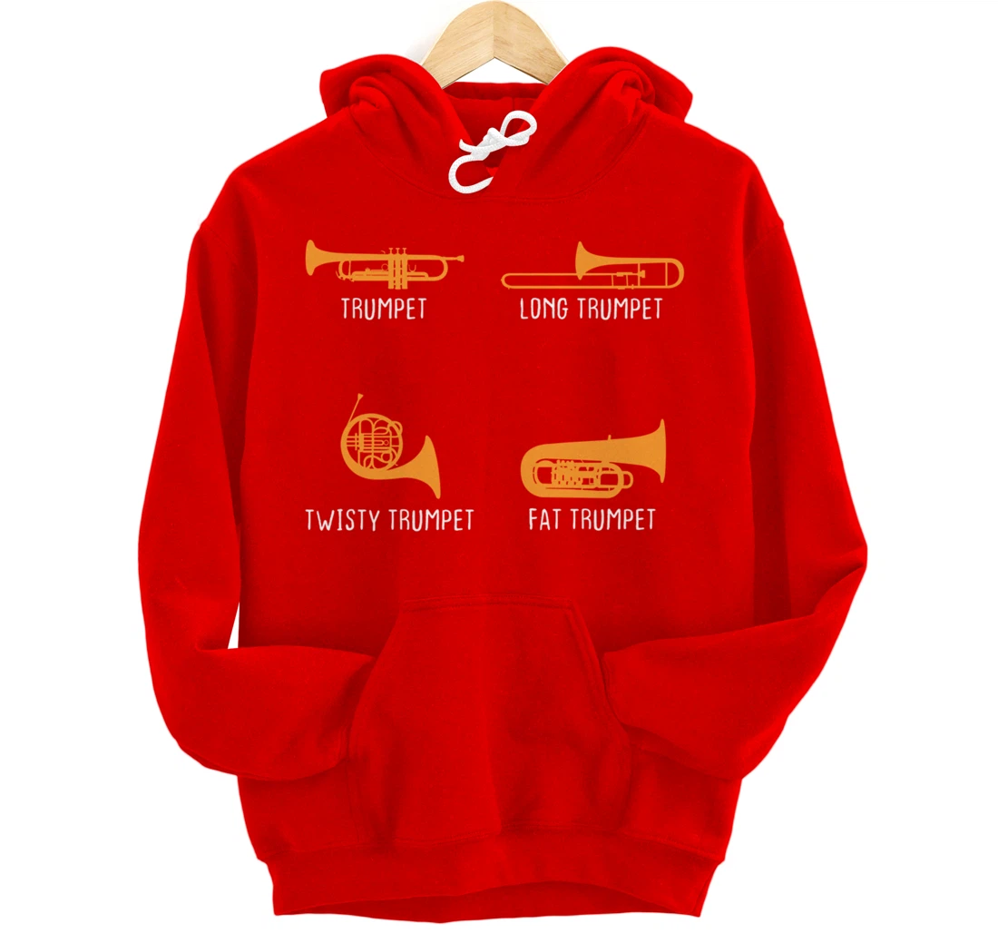 Humorous Types of Trumpet Marching Band Trumpeter Musician Pullover Hoodie