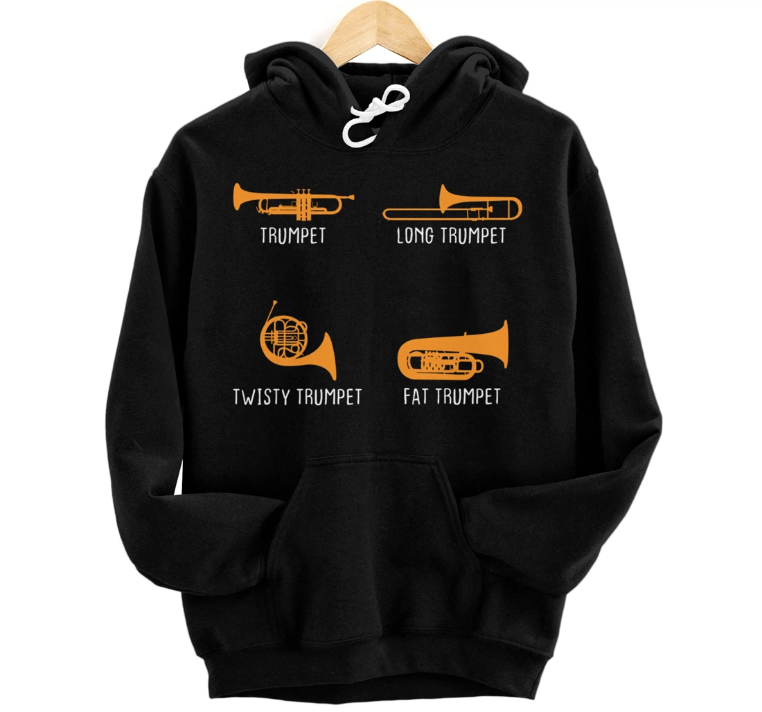 Humorous Types of Trumpet Marching Band Trumpeter Musician Pullover Hoodie