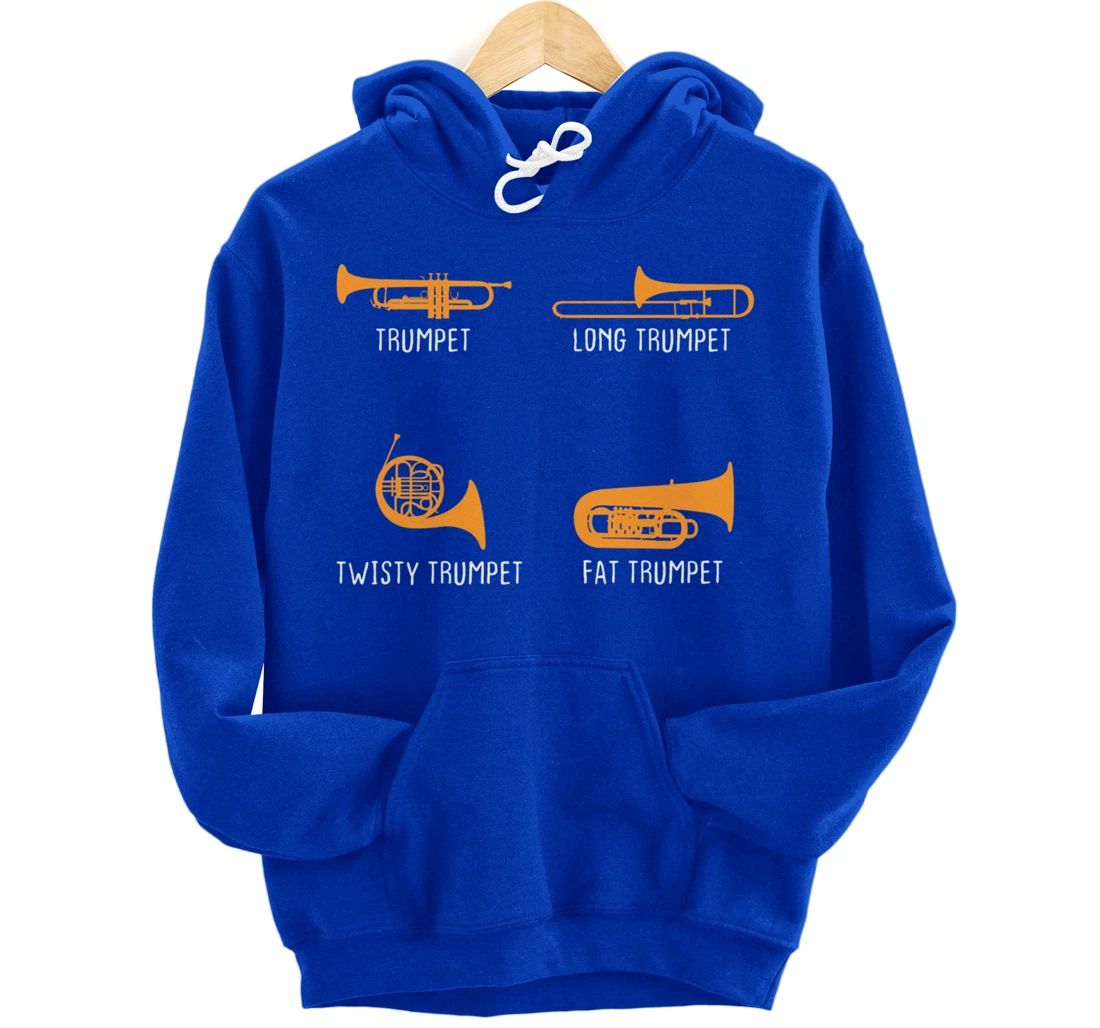 Humorous Types of Trumpet Marching Band Trumpeter Musician Pullover Hoodie