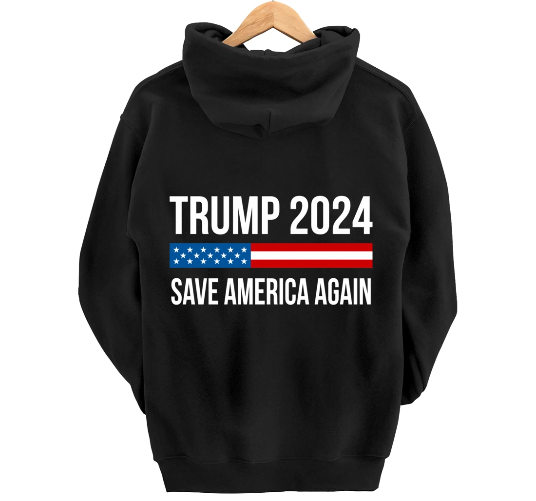 Trump 2024 - Save America Again - Pullover Hoodie