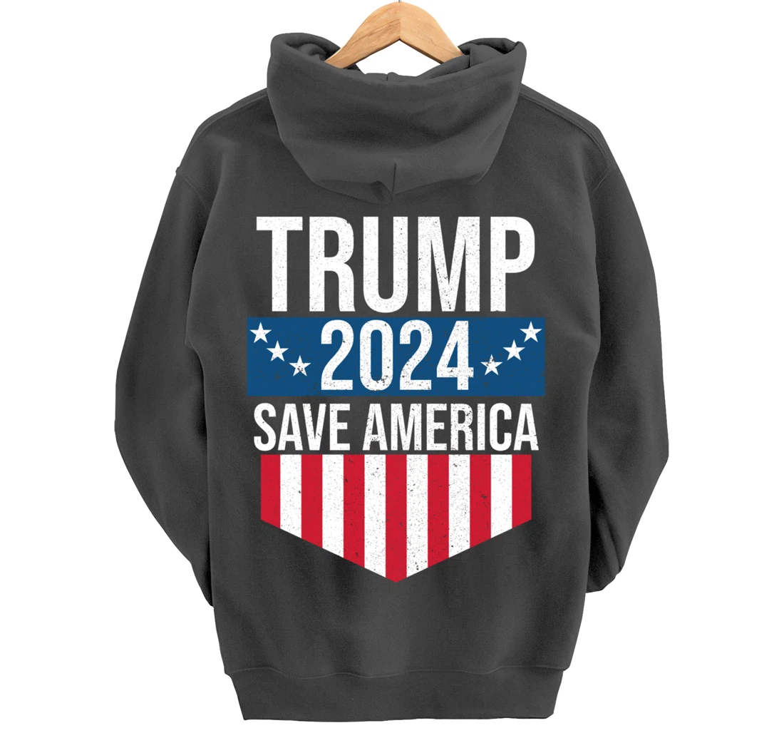 Trump 2024 Save America Donald Trump Supporters Pullover Hoodie